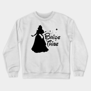 Bride Tribe 1 Crewneck Sweatshirt